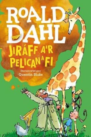 Cover of Jiráff, A'r Pelican a Fi
