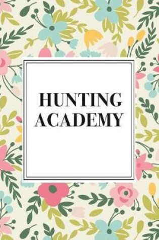 Cover of Hunting Academy