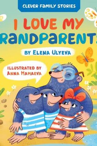 Cover of I Love My Grandparents