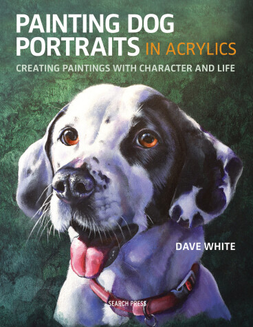 Book cover for Painting Dog Portraits in Acrylics