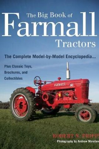 Cover of The Big Book of Farmall Tractors