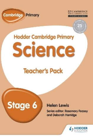 Cover of Hodder Cambridge Primary Science Teacher's Pack 6