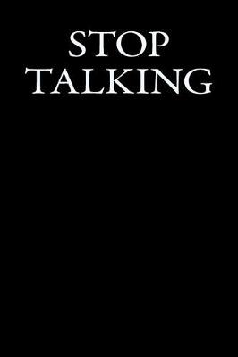 Book cover for Stop Talking