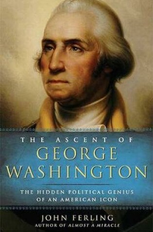 Cover of The Ascent of George Washington