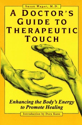 Cover of Doctors Gde Thera Tou: Enhancing the Body's Energy to Promote Healing