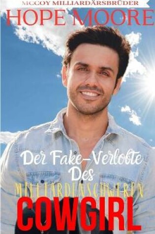 Cover of Der Fake-Verlobte Des Milliardenschweren Cowgirl