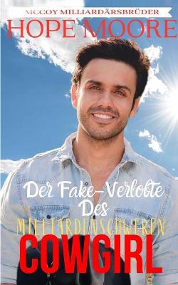 Book cover for Der Fake-Verlobte Des Milliardenschweren Cowgirl