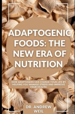 Cover of Adaptogenic Foods