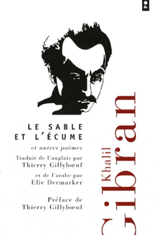Cover of Le sable et l'ecume et autres poemes