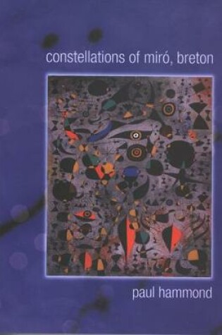 Cover of Constellations of Miro, Breton