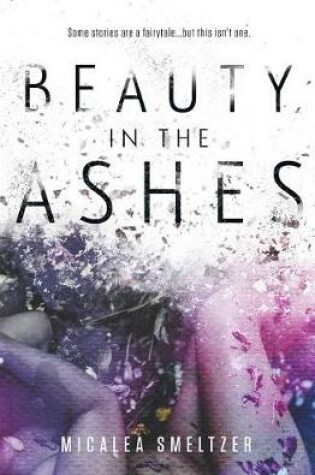 Cover of Beauty in the Ashes