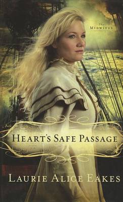 Book cover for Heart's Safe Passage