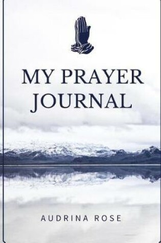 Cover of My Prayer Journal