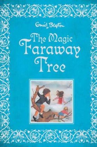 Cover of Enid Blyton The Magic Faraway Tree