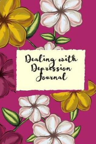 Cover of Dealing with Depression Journal