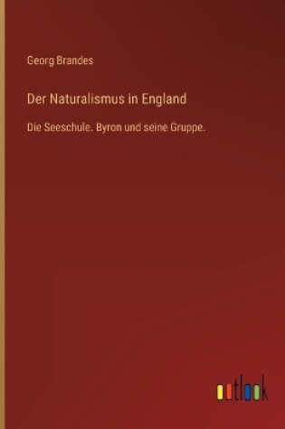 Cover of Der Naturalismus in England