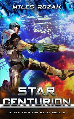 Book cover for Star Centurion