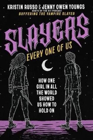 Cover of Slayers, Every One of Us