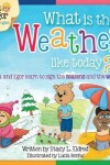 Book cover for What is the Weather Like Today?