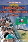 Book cover for Immigration and Migration in Texas