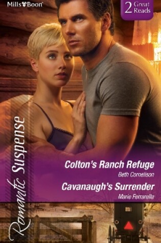 Cover of Colton's Ranch Refuge/Cavanaugh's Surrender