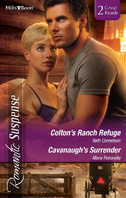 Book cover for Colton's Ranch Refuge/Cavanaugh's Surrender