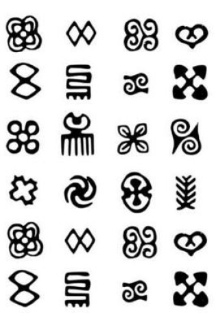 Cover of Adinkra Symbols Of West Africa Notebook