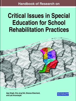 Book cover for Handbook of Research on Critical Issues in Special Education for School Rehabilitation Practices