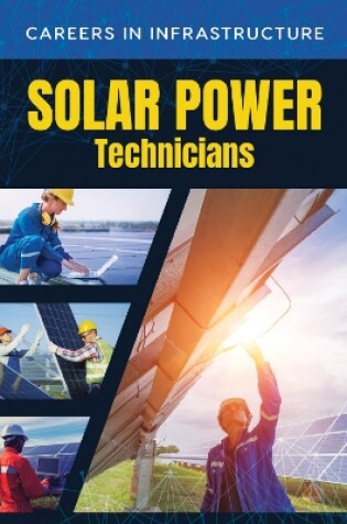 Cover of Solar Power Technicians
