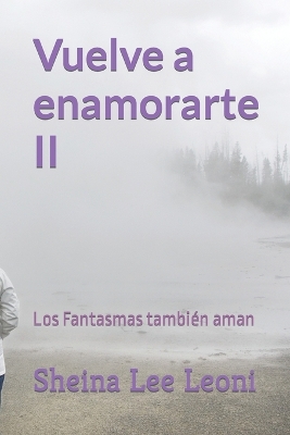 Book cover for Vuelve a enamorarte II
