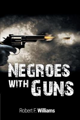 Book cover for Negroes with Guns