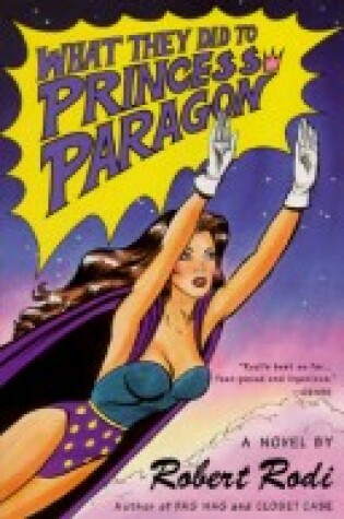 Cover of What They Did to Princess Paragon