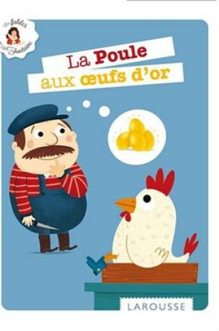 Cover of La Poule Aux Oeufs D'Or