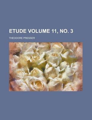 Book cover for Etude Volume 11, No. 3