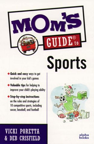 Book cover for Mom'S Guide to Sports