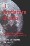 Book cover for Il lanciatore di sassi