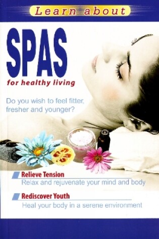 Cover of Learn About Spas for Healthy Living