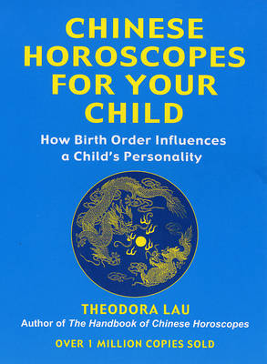 Book cover for Chinese Horoscopes for Your Child