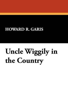 Book cover for Uncle Wiggily in the Country