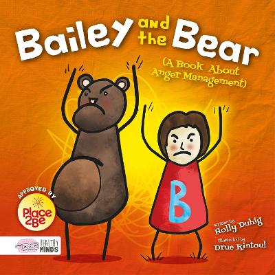 Book cover for Bailey and the Bear (A Book About Anger Management)