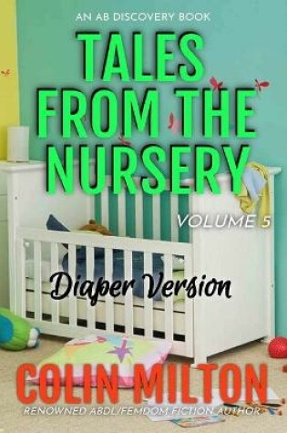Cover of Tales From The Nursery - Diaper Version - Volume 5