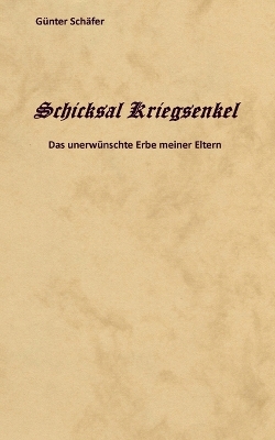 Book cover for Schicksal Kriegsenkel