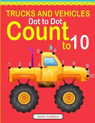 Book cover for Trucks and Vehicles Dot to Dot