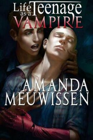 Cover of Life as a Teenage Vampire
