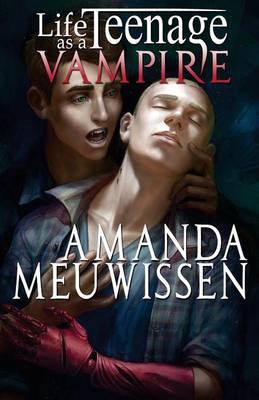 Book cover for Life as a Teenage Vampire