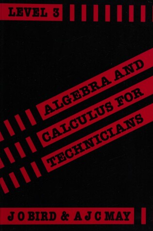 Cover of Algebra and Calculus for Technicians