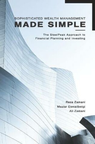 Cover of Sophisticated Wealth Management Made Simple