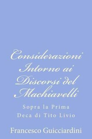 Cover of Considerazioni Intorno ai Discorsi del Machiavelli