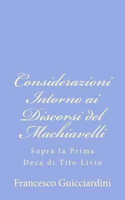 Book cover for Considerazioni Intorno ai Discorsi del Machiavelli