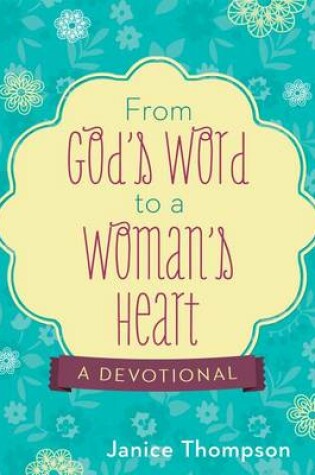 Cover of From God's Word to a Woman's Heart